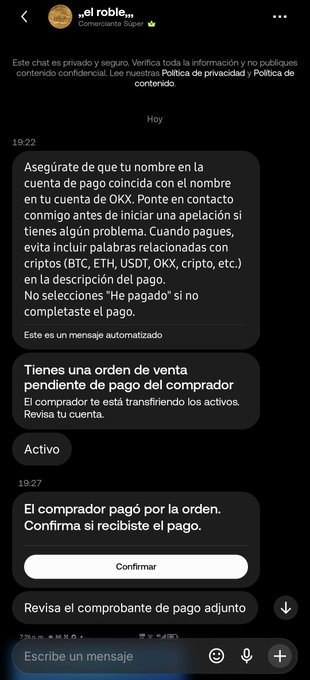 A Spanish-language Telegram chat screenshot from 'el roble...' shows automated P2P trading messages warning users about scams involving BTC, ETH, USDT, OKX, and crypto, and confirming a buyer's payment.