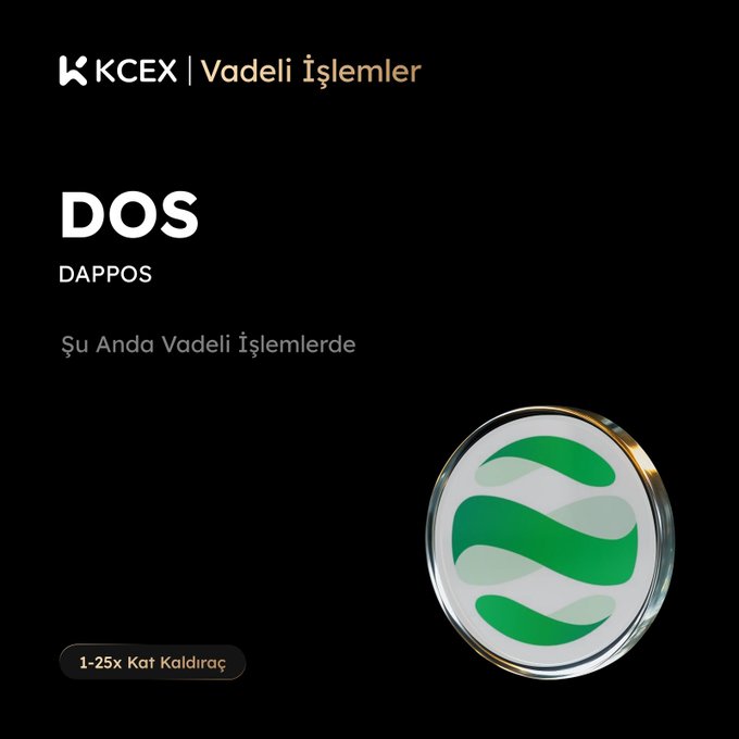 A cryptocurrency exchange listing shows the 'DOS' (DAPPOS) token on KCEX Vadeli İşlemler (Futures), featuring a green circular logo and noting 1-25x leverage availability on a black background.
