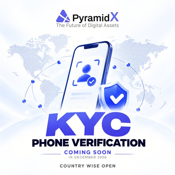 A promotional graphic for PyramidX ("The Future of Digital Assets") announces "KYC Phone Verification" coming soon in December 2026 with a country-wise rollout, featuring a smartphone with identity scan graphics and a security shield icon over a world map background.