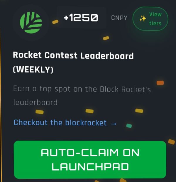 A screenshot of a crypto app showing a balance of +1250 CNPY, a 'Rocket Contest Leaderboard (WEEKLY)' section with text 'Earn a top spot on the Block Rocket's leaderboard', and a green 'AUTO-CLAIM ON LAUNCHPAD' button.
