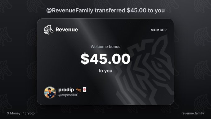 A screenshot showing a $45.00 welcome bonus transfer from @RevenueFamily to a user named 'prodip' (@topmaii00) on a money/crypto platform.