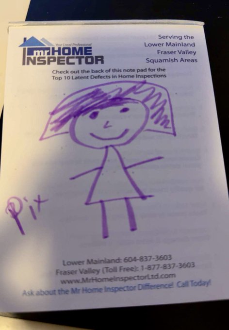 A child's purple marker drawing of a smiling stick figure with spiky hair on the back of a 'Mr. Home Inspector' notepad, signed 'Pit' and advertising services for the Lower Mainland, Fraser Valley, and Squamish Areas.
