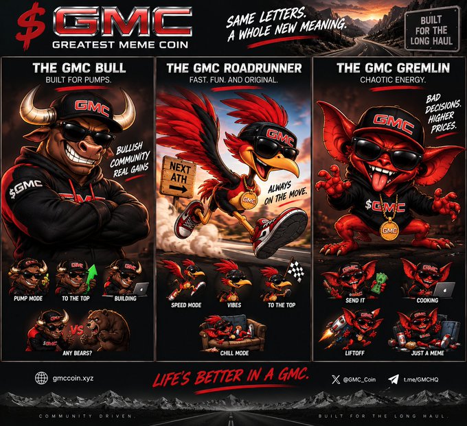 A promotional graphic for a meme coin labeled '$GMC Greatest Meme Coin' with the tagline 'LIFE'S BETTER IN A GMC' and 'SAME LETTERS, A WHOLE NEW MEANING', featuring cartoonish characters like a bull, a roadrunner, and a gremlin.
