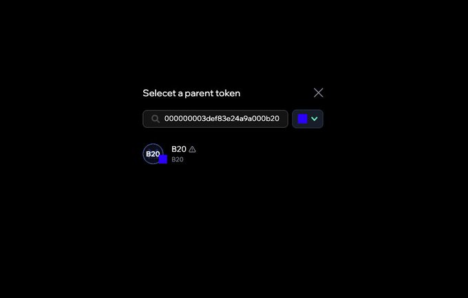A dark UI dialog titled 'Select a parent token' showing a search field with the hex address '000000003deff83e24a9a000b20...' and a selected 'B20' token option.