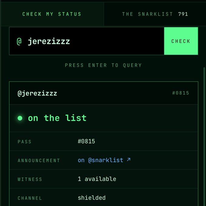 The image shows a "Check My Status" interface for The Snarklist 791, confirming that user @jerezizzz is on the list with pass #0815, 1 available witness, and a shielded channel. This supports the accompanying post celebrating @jerezizzz's approval for the @zksnarks_ Snarklist.