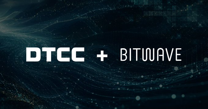 Text displays 'DTCC + BITWAVE' against a dark blue digital background with flowing particle effects, suggesting a business partnership announcement.
