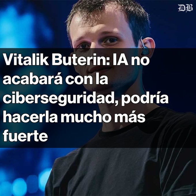 A news-style image featuring Vitalik Buterin with Spanish text reading "Vitalik Buterin: IA no acabará con la ciberseguridad, podría hacerla mucho más fuerte."