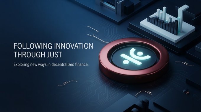 A promotional graphic with the text 'FOLLOWING INNOVATION THROUGH JUST' and 'Exploring new ways in decentralized finance,' featuring a stylized 3D icon on a circuit board background.