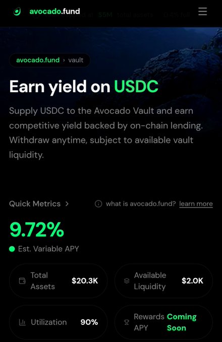 A dark-themed website interface for avocado.fund shows a USDC yield vault offering a 9.72% estimated variable APY, with $20.3K total assets and 90% utilization.
