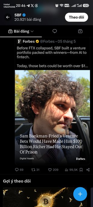 A Twitter/X post from Forbes (@Forbes) showing a tweet about SBF (Sam Bankman-Fried), with a headline reading 'Sam Bankman-Fried's Venture Bets Would Have Made Him $100 Billion Richer Had He Stayed Out Of Prison' alongside a photo of Bankman-Fried.