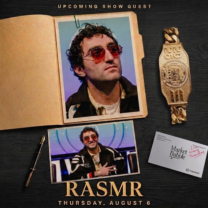 The image is a promotional graphic for an upcoming show guest, featuring a flat lay arrangement of items including an open folder with a photo of a man wearing red-tinted sunglasses, a gold "WSOP" championship bracelet, another smaller photo of the same man, a pen, and a "Market Bubble" business card. The text at the top reads "UPCOMING SHOW GUEST," with "RASMR" and "THURSDAY, AUGUST 6" displayed at the bottom, announcing the WSOP Solana Champion and Jestermaxxer as the guest for the show.