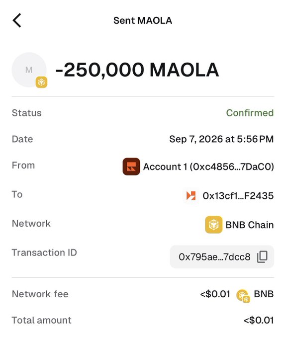 The image shows a confirmed transaction of 250,000 MAOLA tokens sent from Account 1 (0xc4856...7DaCO) to address 0x13cf1...F2435 on the BNB Chain, dated September 7, 2026. It appears to be screenshot proof of the airdrop mentioned in the post, showcasing the 250,000 $MAOLA native token distribution to a wallet on the BNB Chain.