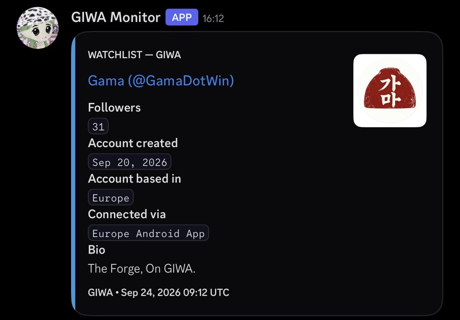 A "GIWA Monitor" app alert showing a watchlist entry for "Gama (@GamaDotWin)" with 31 followers, account created Sep 20, 2026, based in Europe, connected via Europe Android App, and bio "The Forge, On GIWA." The image relates to the post as an example of early project tracking data being pulled from the GIWA monitor tool to identify emerging accounts.