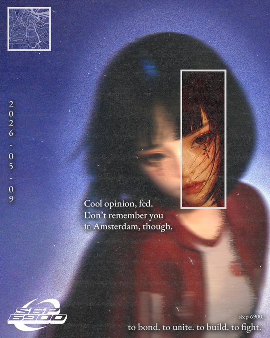 A stylized, glitch-effect digital artwork dated '2026-05-09' featuring a girl with dark hair and a red jacket, with a map fragment in the corner and text reading 'Cool opinion, fed. Don't remember you in Amsterdam, though.'