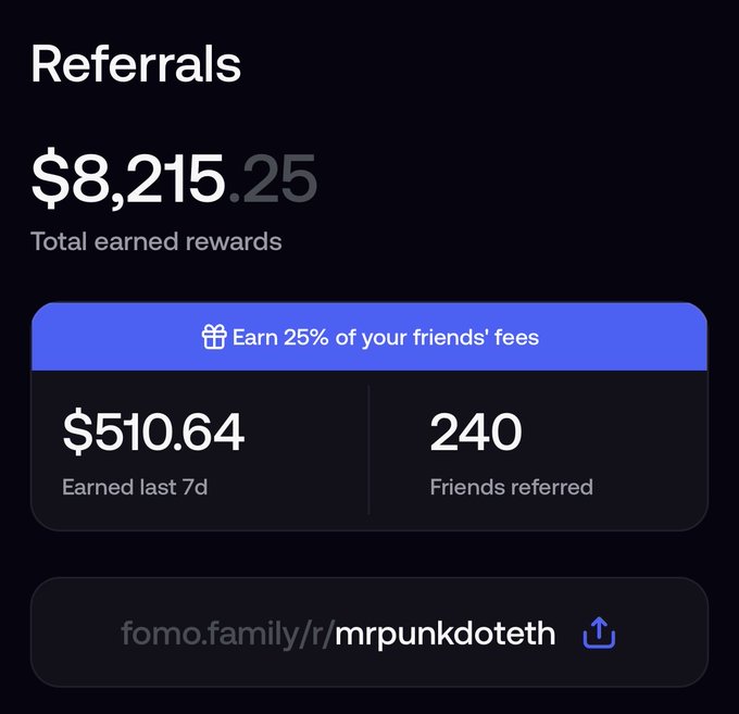 A dark-themed referrals dashboard displaying $8,215.25 total earned rewards, $510.64 earned in the last 7 days, 240 friends referred, and a referral link for fomo.family/r/mrpunkdoth.