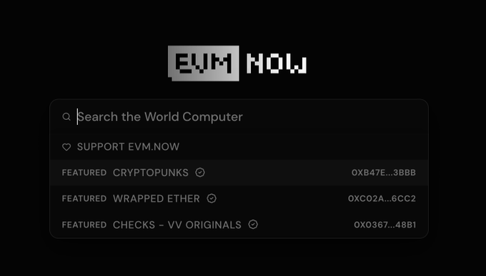 A dark-themed search interface for EVM.NOW titled "EVM NOW," featuring a search bar labeled "Search the World Computer" and links to "SUPPORT EVM.NOW," "FEATURED CRYPTOPUNKS," "FEATURED WRAPPED ETHER," and "FEATURED CHECKS - VV ORIGINALS" alongside their contract addresses.