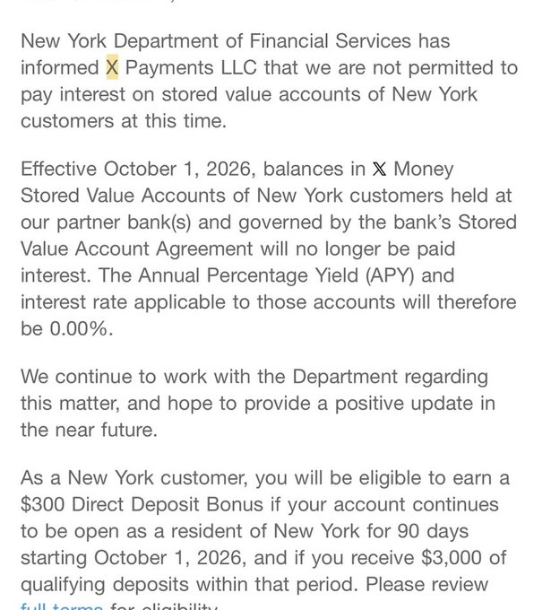 A notice stating the New York Department of Financial Services informed X Payments LLC that they cannot pay interest on stored value accounts of New York customers, with 0.00% APY effective October 1, 2026, but offering a $300 Direct Deposit Bonus for qualifying deposits.