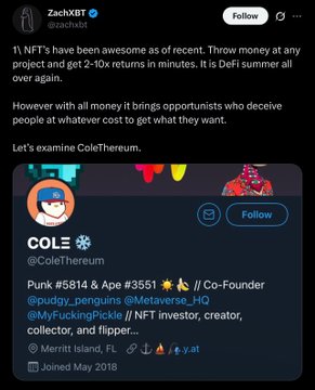 A tweet by ZachXBT highlights a ColeThereum Twitter profile featuring "Punk #5814 & Ape #3551" NFT credentials, noting that despite NFT investments yielding "2-10x returns," opportunists like Cole still deceive them at any cost—aligning with the post's claim that people invested $775,000 in a known scammer with criminal records.