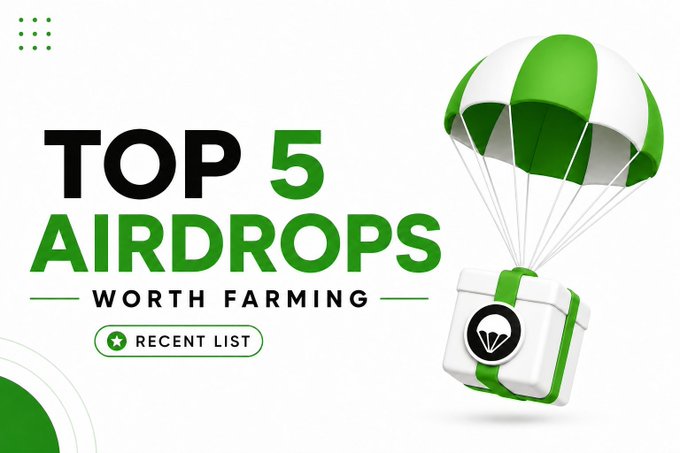 A promotional graphic advertises "TOP 5 AIRDROPS WORTH FARMING" with a "RECENT LIST" label, featuring an illustration of a white package with a parachute delivering a gift box.
