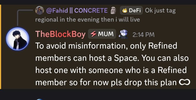 Discord screenshot showing @Fahid || CONCRETE discussing a live plan, and TheBlockBoy stating: 'To avoid misinformation, only Refined members can host a Space. You can also host one with someone who is a Refined member so for now pls drop this plan'.