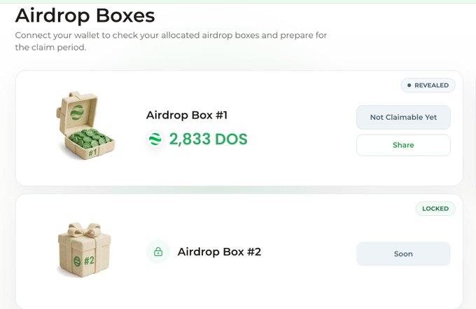 The image shows a "Airdrop Boxes" dashboard displaying two boxes: Airdrop Box #1, marked as "REVEALED" with 2,833 DOS tokens but labeled "Not Claimable Yet," and Airdrop Box #2, which is "LOCKED" and coming "Soon." The image illustrates the user's modest airdrop rewards of 2,833 DOS tokens, which they are hoping to sell at the 0.3 pre-market price for a small profit, contrary to the larger airdrops others have been showcasing.