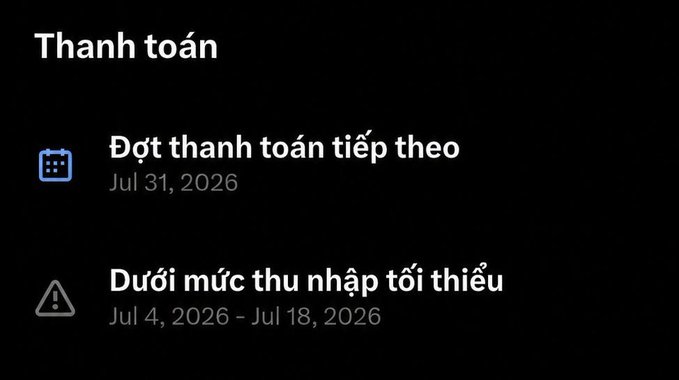 A screenshot of a payment/payout section in Vietnamese showing "Thanh toán" (Payments) with two entries: "Đợt thanh toán tiếp theo" (Next payment date: Jul 31, 2026) and "Dưới mức thu nhập tối thiểu" (Below minimum income threshold: Jul 4, 2026 – Jul 18, 2026), with the warning icon indicating the user didn't meet the minimum earning requirement. This relates to the post mocking the user for bragging about Pay earnings on X (Twitter), as the screenshot reveals their payout is delayed until 2026 due to not meeting the minimum income threshold—hardly something worth boasting about.