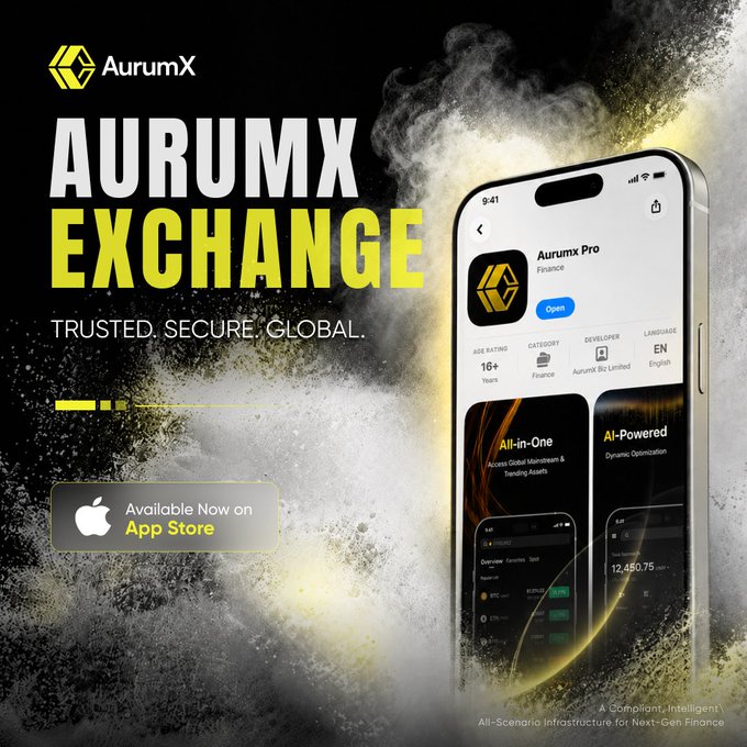 The image is a promotional advertisement for "AurumX Exchange," featuring the tagline "Trusted. Secure. Global." with an "Available Now on App Store" button, alongside a smartphone displaying the AurumX Pro app listing with an "Open" button, a 16+ age rating, and Finance category designation—directly corresponding to the post's announcement of AurumX Exchange's availability on the Apple App Store as a compliant digital asset financial platform.