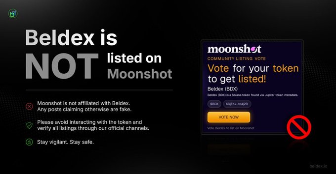 The image is a community warning titled "Beldex is NOT listed on Moonshot," clarifying that Moonshot is unaffiliated with Beldex (BDX) and alerting users about fake posts promoting a previous Solana contract address that no longer represents the token. It advises the community to verify listings through official channels, stay vigilant, and includes a "Do Not" symbol over a screenshot of a fake Moonshot voting page for BDX.
