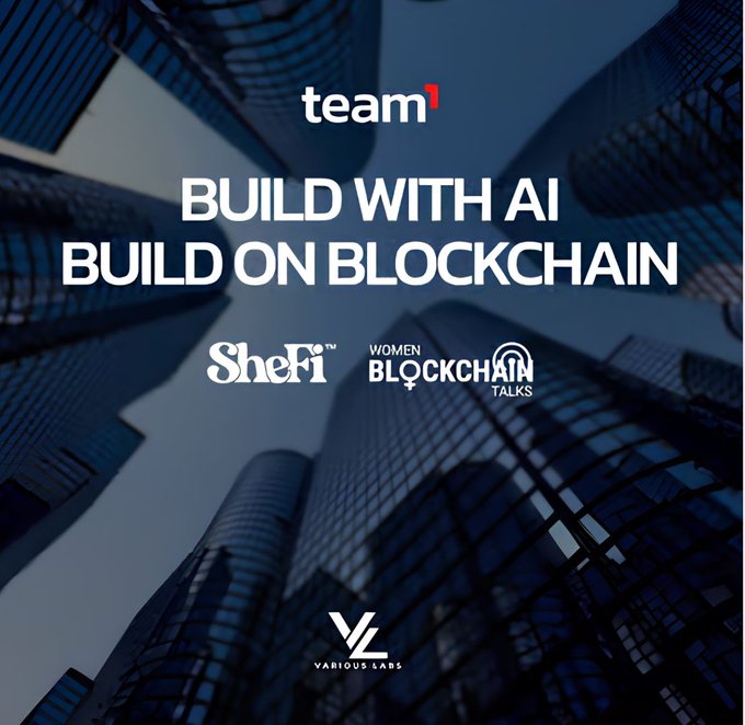A promotional graphic titled 'BUILD WITH AI BUILD ON BLOCKCHAIN' featuring logos for 'team1', 'SheFi', 'Women in Blockchain Talks', and 'Various Labs', set against a backdrop of skyscrapers.