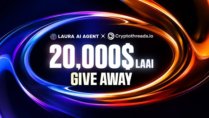 A vibrant promotional banner featuring swirling orange and blue neon light effects announces a "20,000$ LAAI GIVE AWAY" collaboration between "LAURA AI AGENT" and "Cryptothreads.io," directly supporting the post's $SOL giveaway call-to-action.