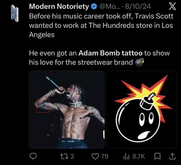 A tweet from Modern Notoriety (@Mo...) dated 8/10/24 discussing Travis Scott, stating 'Before his music career took off, Travis Scott wanted to work at The Hundreds store in Los Angeles' and 'He even got an Adam Bomb tattoo to show his love for the streetwear brand', with 8.7K views.