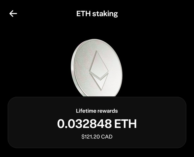An ETH staking rewards screen showing lifetime rewards of 0.032848 ETH, valued at $121.20 CAD, with a silver Ethereum coin displayed above.
