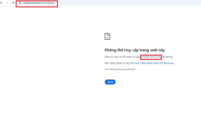 Screenshot of a browser error page in Vietnamese showing 'Không thể truy cập trang web này' (Cannot access this website) for the URL 'market.raca1.com/marketplace', with 'DNS_PROBE_FINISHED_NXDOMAIN' error.