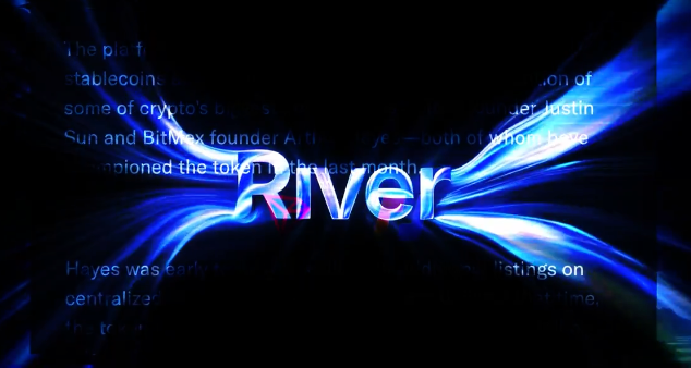 A digital graphic featuring the word 'River' in glowing white and blue text, surrounded by blue light trails and overlaid on background text about a stablecoin, Justin Sun, and Bitfinex founder.