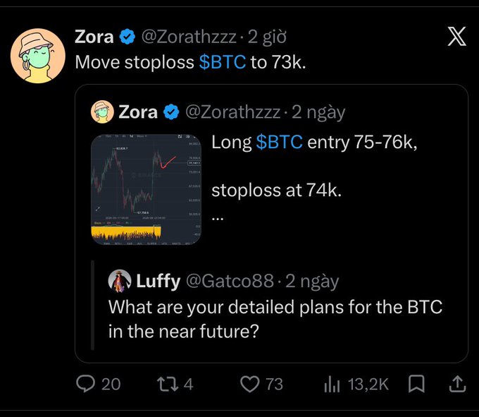 X (Twitter) post by Zora (@Zorathzzz) saying 'Move stoploss $BTC to 73k,' quoting an earlier trade plan for a BTC long at 75-76k.