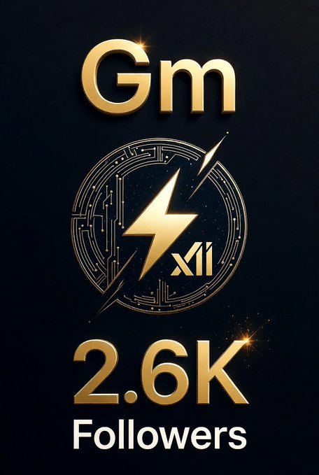 Gold-styled social media graphic showing "Gm" above an XII lightning bolt logo, with "2.6K Followers" displayed at the bottom.