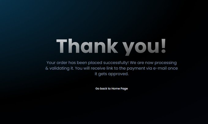 A dark "Thank you!" confirmation screen displays a message that the order has been placed successfully and a payment link will be emailed once approved, along with a "Go back to Home Page" option. This visually supports the "DEX Paid is done. Everything is going smoothly." announcement by confirming the transaction has been successfully completed.