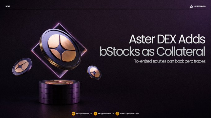 The image features a poster that reads "Aster DEX adds tokenized stocks as trading collateral @Aster_DEX now supports bStocks as collaterals for perpetual futures on BNB Chain, allowing users to trade while keeping exposure to tokenized equities". The poster shows an illustration of three coins and the words 'Aster DEX' in white. The focus of the poster is on explaining the new feature offered by Aster DEX - tokenized stocks as trading collateral, emphasizing how it allows traders to keep their exposure to tokenized equities while also participating in the ongoing trading activities on BNB Chain's perpetual futures platform.