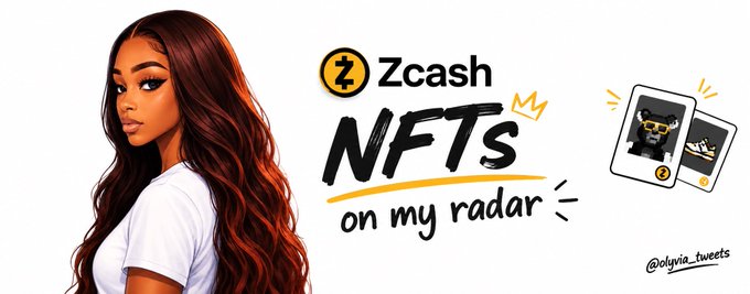 A graphic titled 'Zcash NFTs on my radar' by @olivia_tweets, featuring an illustrated woman with long dark hair and red highlights alongside Zcash-themed NFT artwork previews.