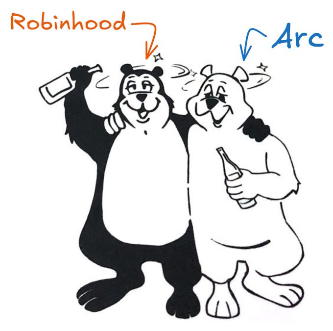 A hand-drawn cartoon shows two anthropomorphic bears standing together, labeled 'Robinhood' (black bear holding a bottle) and 'Arc' (white bear holding a bottle).