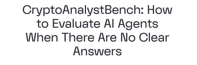 Plain text reading 'CryptoAnalystBench: How to Evaluate AI Agents When There Are No Clear Next Stars'.