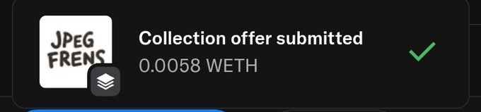 A notification banner shows "Collection offer submitted" for 0.0058 WETH on the JPEG FRENS NFT platform with a green checkmark.