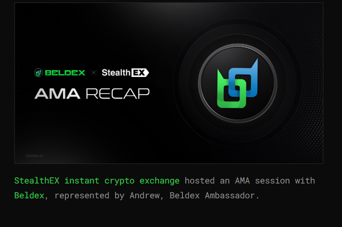 An AMA recap graphic for StealthEX and BELDEX, featuring their logos on a black background with text reading 'StealthEX instant crypto exchange hosted an AMA session with Beldex, represented by Andrew, Beldex Ambassador.'