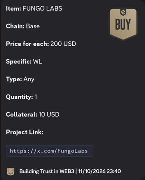 A dark-themed digital listing or NFT marketplace card for 'FUNGO LABS' on the 'Base' chain, priced at 200 USD with a 10 USD collateral requirement, marked 'Specific: WL'.