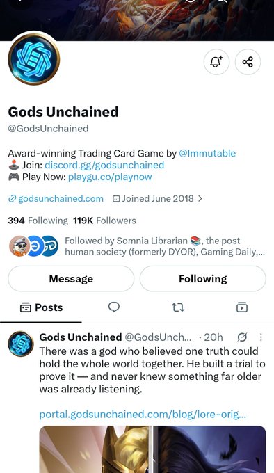 A Twitter/X profile page for Gods Unchained (@GodsUnchained), an award-winning Trading Card Game by Immutable, joined June 2018, with 394 Following and 119K Followers, showing a recent post about a god who built a trial to prove one truth.
