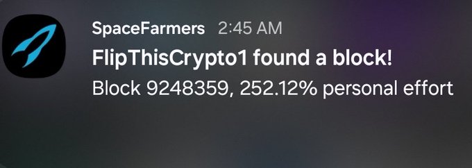 A screenshot of a Discord message from 'SpaceFarmers' at 2:45 AM announcing that 'FlipThisCrypto1 found a block! Block 9248359, 252.12% personal effort'.