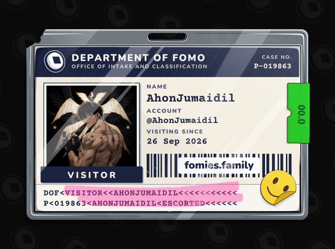 A digital 'Department of FOMO Office of Intake and Classification' visitor ID card featuring an angel-winged character, issued to 'AhonJumaidiil' (@AhonJumaidiil) with a barcode and 'fomies.family' text.
