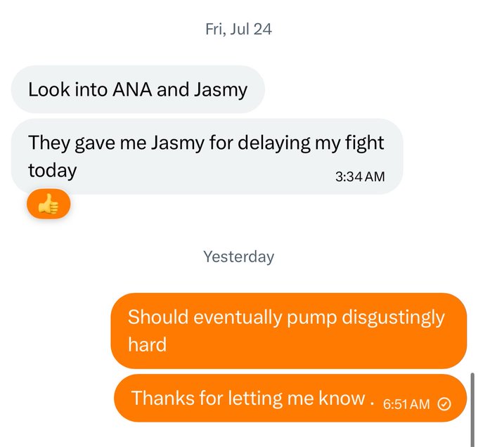 A text message conversation dated Friday, July 24 at 3:34 AM reads, "Look into ANA and Jasmy" and "They gave me Jasmy for delaying my flight today," with replies "Should eventually pump disgustingly hard" and "Thanks for letting me know" sent at 6:51 AM. The screenshot supports the claim that an individual was compensated with $JASMY tokens by All Nippon Airways (ANA) for a flight delay, though no public details about such a partnership exist.