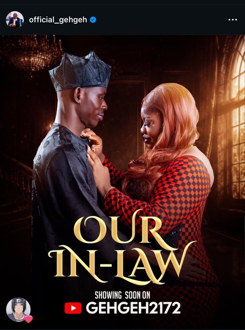 A promotional poster for "OUR IN-LAW" featuring a couple in elegant traditional and stylish attire in an intimate pose, with the text "SHOWING SOON ON GEHGEH2172" and "official_gehgeh" username visible, teasing an upcoming release on the YouTube channel GEHGEH2172.
