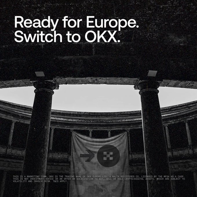 A black-and-white promotional image for OKX shows an ancient Greek-style circular building with columns, overlaid with the bold headline "Ready for Europe. Switch to OKX." and a banner displaying the OKX logo, tying into the post's endorsement of OKX as a MiCA-regulated platform for holding and trading crypto in Europe.